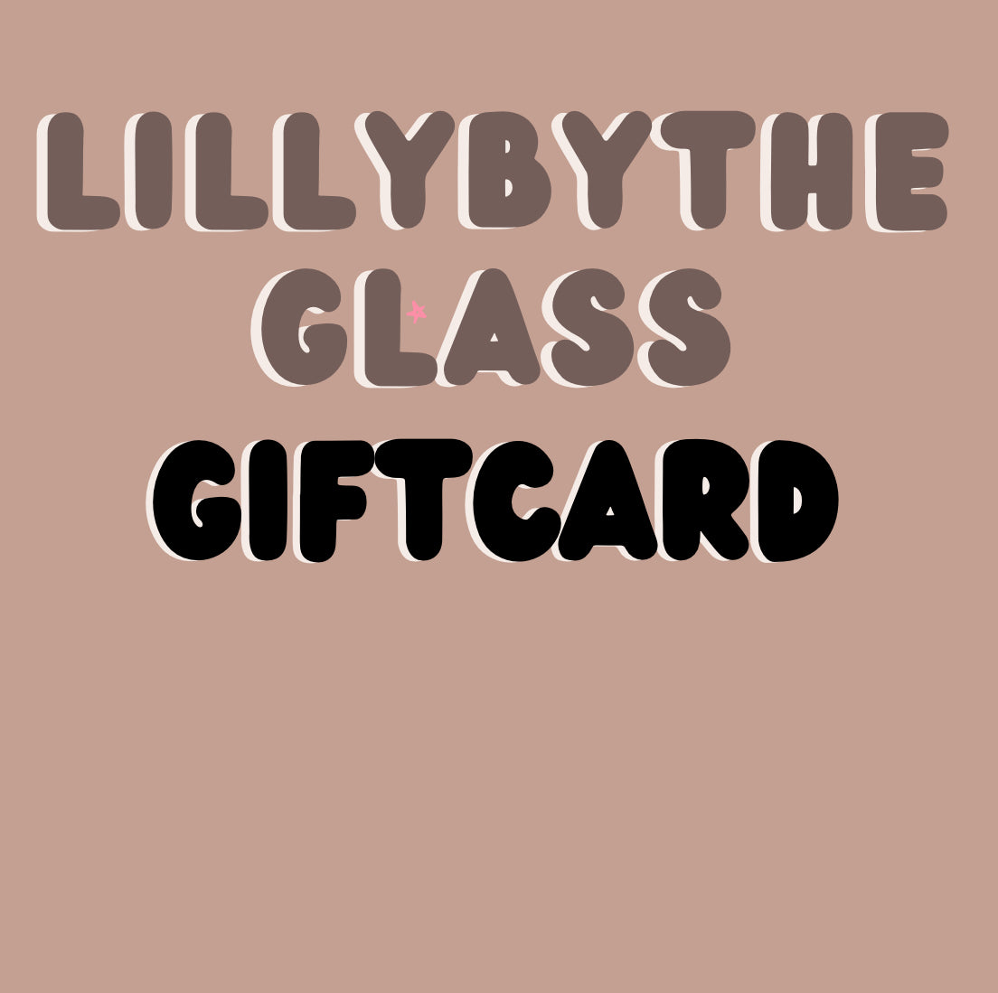 LillyByTheGlass Gift Card!!